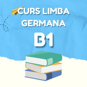 Curs B1 | Ediția IV